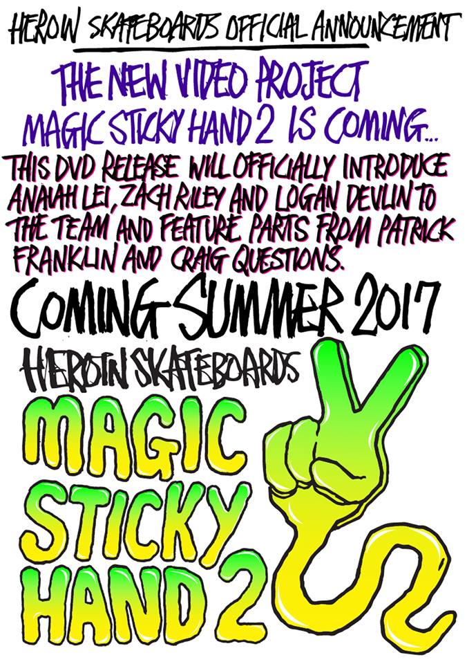 MAGIC STICKY HAND2 - HEROIN SKATEBOARDS