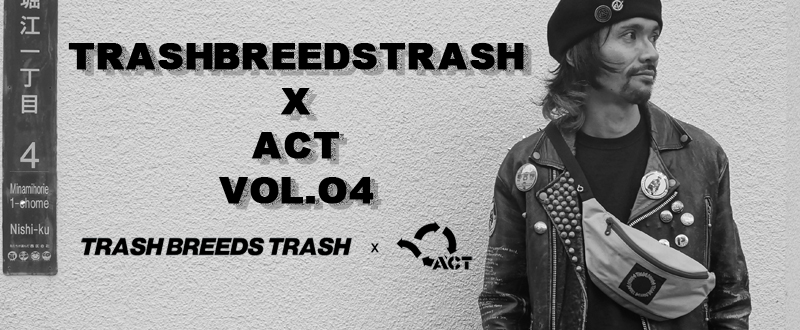 TRASH BREEDS TRASH x ACT -TRASHBREEDSTRASH×ACT コラボポシェット-